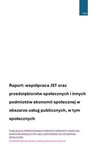 Współpraca JST oraz przedsiębiorstw społecznych i innych PES w obszarze usług publicznych