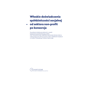 Włoskie doświadczenia spółdzielczości socjalnej - od sektora non-profit po konsorcja